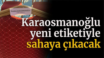 Karaosmanoğlu yeni etiketiyle sahaya çıkacak